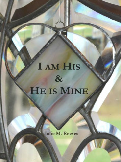 I am His & He is Mine